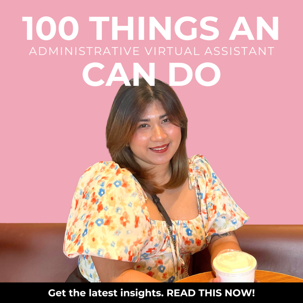 100 Things an Administrative Virtual Assistant Can Do