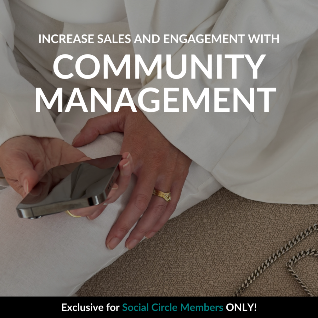 Increase Sales and Engagement with Community Management
